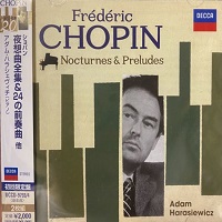 Universal Japan Chopin 2020 : Harasiewicz - Chopin Nocturnes, Preludes