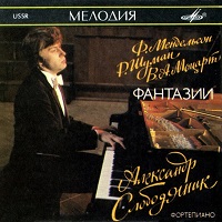 Melodiya : Slobodyanik - Mendelssohn, Schumann, Mozart
