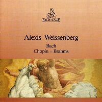 Ermitage : Weissenberg - Bach, Brahms, Chopin