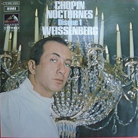 La Voix de Son Maitre : Weissenberg - Chopin Nocturnes Volume 01