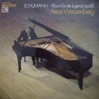 Electrola : Weissenberg - Schumann Album for Young