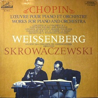 La Voix de Son Maitre : Weissenberg - Chopin Orchestral Works