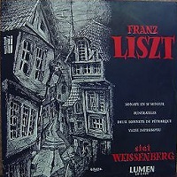 Lumen : Weissenberg - Liszt Sonata, Petrarch Sonettos