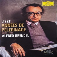 Deutche Grammophon : Brendel - Années De Pèlerinage Books I & II