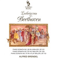 Tuxedo Music : Brendel - Beethoven Sonatas 28, 30 & 31