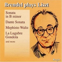Regis : Brendel - Liszt Sonata, Dante Sonata