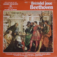 Hachette : Brendel - Beethoven Concerto No. 5, Fantasy