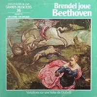 Hachette : Brendel - Beethoven Diabelli Variations