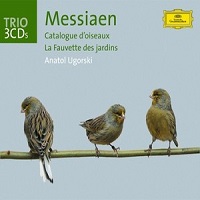Deutsche Grammophon Trio : Ugorsky - Messian Catalogue d'oiseaux, La fauvette des jardins