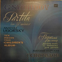 Melodiya : Ugorsky - Sviridov Partita, Album for Children