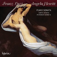 Hyperion : Hewitt - Liszt Sonata, Dante Sonata