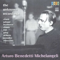 Aura : Michelangeli - The Forgotten Recordings