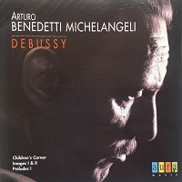 Aura : Michelangeli - Debussy, Preludes, Images, Children's Corner
