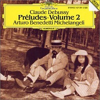 Deutsche Grammophon : Michelangeli - Debussy Preludes Book II