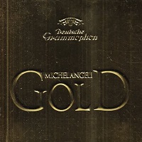 Deutsche Grammophon : Michelangeli - Gold Collection