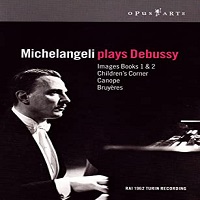 Opus Arte : Michelangeli - Debussy Images, Preludes, Children's Corner