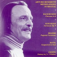 Music & Arts : Michelangeli - Schumann, Brahms, Ravel, Chopin
