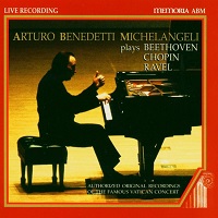 Memories : Michelangeli - Beethoven, Chopin, Ravel