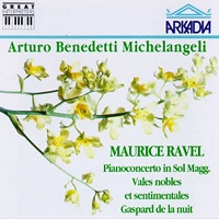 Arkadia : Michelangeli - Ravel, Galuppi