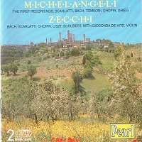 Pearl : Michelangeli, Zecchi - Early Recordings