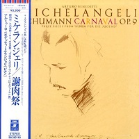 Angel Japan : Michelangeli - Schumann Works