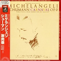 Angel Japan : Michelangeli - Schumann Works