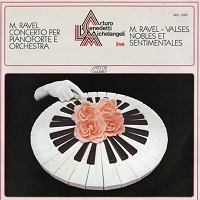 CLS : Michelangeli - Ravel Concerto, Valses Nobles et Sentimentales