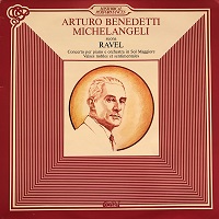 CLS : Michelangeli - Ravel Concerto, Valses Nobles et Sentimentales