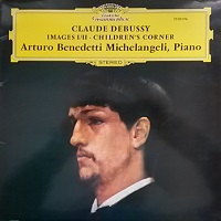 Deutsche Grammophon : Michelangeli - Debussy Images, Children's Corner