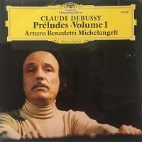 Deutsche Grammophon : Michelangeli - Debussy Preludes Book I