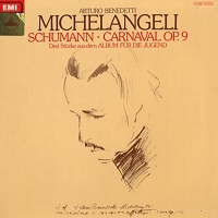 EMI : Michelangeli - Schumann Carnaval