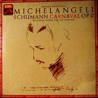 La Voce Del Padrone : Michelangeli - Schumann Works