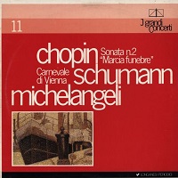 Longanesi Periodici : Michelangeli - Chopin, Schumann