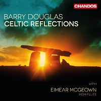 Chandos : Douglas - Celtic Reflections