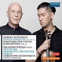 Oehms Classics : Eschenbach - Schumann Violin Sonata No. 2