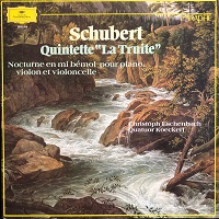 Deutsche Grammophon Paraphe : Eschenbach - Schubert Trout Quintet, Notturno