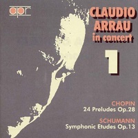 Apr : Arrau - In Concert Volume 01
