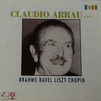 Aura : Arrau - Brahms, Ravel, Liszt