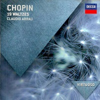 Decca Virtuoso : Arrau - Chopin Waltzes