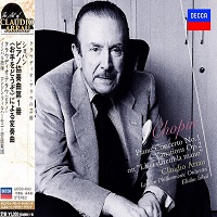 Decca Japan Art of Arrau : Arrau - Chopin Concerto No. 1, La ci cladem la mano