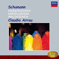 Decca Super Best : Arrau - Schumann Kinderszenen, Kresisleriana, Waldszenen