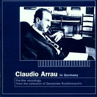 Music & Arts : Arrau - Pre-War Recordings