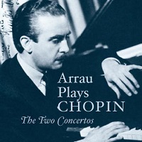  Music & Arts : Arrau - Chopin Concertos 1 & 2