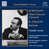 Naxos Great Pianists : Arrau - Strauss, Schumann