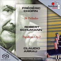 Pentatone Classics : Arrau - Chopin, Schumann