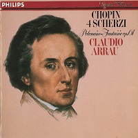 Philips Digital Classics : Arrau - Chopin Scherzi, Polonaise Fantasie