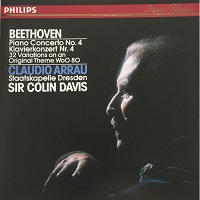 Philips Digital Classics : Arrau - Beethoven Concerto No. 4, Original Variations