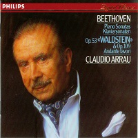 Philips Digital Classics : Arrau - Beethoven Sonatas 21, 30 & Andante Favori