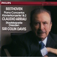 Philips Digital Classics : Arrau - Beethoven Concertos 1 & 2