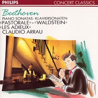 Philips Concert Classics : Arrau - Beethoven Sonatas 15, 21 & 26